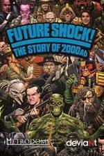 Watch Future Shock! The Story of 2000AD Zumvo