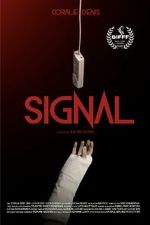 Watch Signal (Short 2023) Zumvo