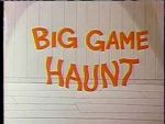 Watch Big Game Haunt (Short 1968) Zumvo