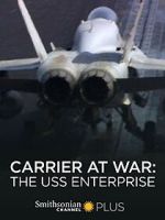 Watch Carrier at War: The USS Enterprise Zumvo