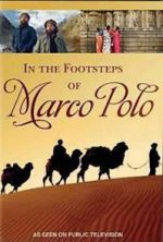 Watch In the Footsteps of Marco Polo Zumvo