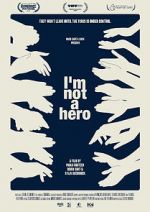 Watch I am not a hero Zumvo