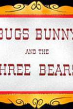Watch Bugs Bunny and the Three Bears Zumvo