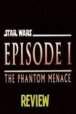 Watch The Phantom Menace Review Zumvo