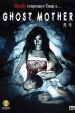 Watch Ghost Mother Zumvo