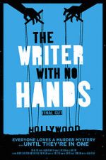 Watch The Writer with No Hands: Final Cut Zumvo