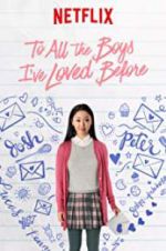 Watch To All the Boys I\'ve Loved Before Zumvo