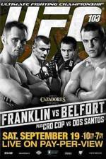 Watch UFC 103: Franklin vs. Belfort Zumvo