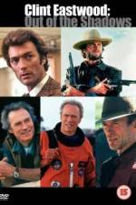 Watch American Masters Clint Eastwood Out of the Shadows Zumvo