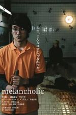 Watch Melancholic Zumvo