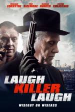 Watch Laugh Killer Laugh Zumvo