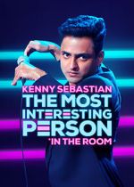 Watch Kenny Sebastian: The Most Interesting Person in the Room Zumvo