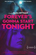 Watch Forevers Gonna Start Tonight Zumvo