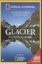 Watch National Geographic Glacier National Park Zumvo