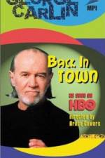 Watch George Carlin: Back in Town Zumvo