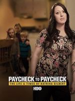 Watch Paycheck to Paycheck: The Life and Times of Katrina Gilbert Zumvo