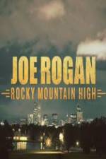 Watch Joe Rogan Rocky Mountain High Zumvo