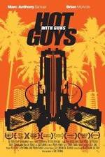 Watch Hot Guys with Guns Zumvo