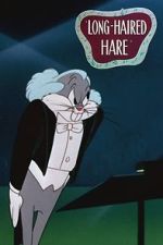 Watch Long-Haired Hare (Short 1949) Zumvo