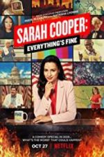 Watch Sarah Cooper: Everything\'s Fine Zumvo