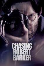 Watch Chasing Robert Barker Zumvo