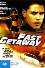 Watch Fast Getaway Zumvo