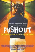 Watch Pushout: The Criminalization of Black Girls in Schools Zumvo