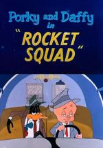 Watch Rocket Squad (Short 1956) Zumvo