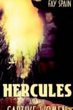 Watch Hercules and the Captive Women Zumvo