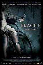 Watch Frgiles (Fragile) Zumvo