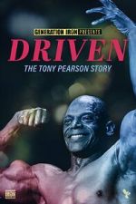 Watch Driven: The Tony Pearson Story Zumvo