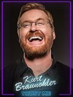 Watch Kurt Braunohler: Trust Me Zumvo