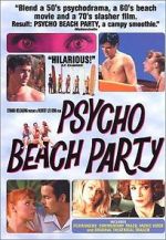 Watch Psycho Beach Party Zumvo