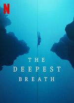 Watch The Deepest Breath Zumvo