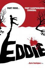 Watch Eddie The Sleepwalking Cannibal Zumvo