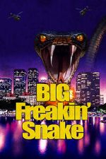 Watch Big Freakin\' Snake Zumvo