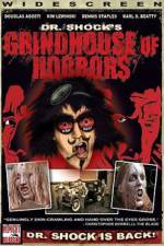 Watch Dr Shock's Grindhouse of Horrors Zumvo