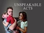 Watch Unspeakable Acts Zumvo