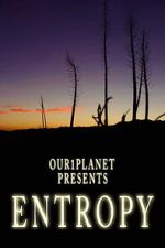 Watch Our1Planet Presents: Entropy Zumvo