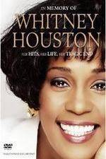 Watch In Memory Of Whitney Houston Zumvo
