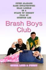 Watch Brash Boys Club Zumvo