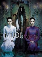 Watch Muoi: The Legend of a Portrait Zumvo