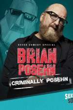 Watch Brian Posehn: Criminally Posehn Zumvo