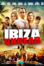 Watch Ibiza Undead Zumvo