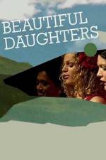 Watch Beautiful Daughters Zumvo