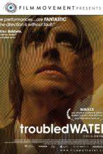 Watch Troubled Water Zumvo