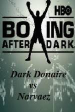 Watch HBO Boxing After Dark Donaire vs Narvaez Zumvo