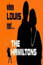 Watch When Louis Met the Hamiltons Zumvo