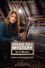 Watch Garage Sale Mystery: The Art of Murder Zumvo