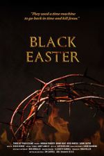 Watch Black Easter Zumvo